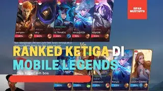 Ranked Ketiga Mobile Legends Bang Bang 2022