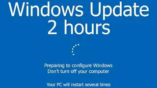 Windows Update Screen 2 hours REAL COUNT in 4K UHD !
