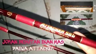 JORAN BESUTAN DAIWA ATTACKER 4-14LB ‼️