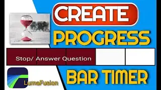 Make Animated Progress Bar/Timers in LumaFusion! 