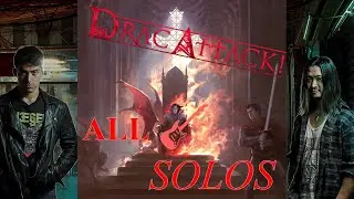 DRAC ATTACK! ALL SOLOS by Yo Onityan