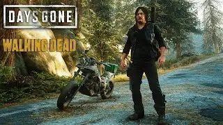 DAYS GONE, THE WALKING DEAD - DARYL DIXON MOD! (2K PC)