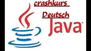 Java Crashkurs deutsch