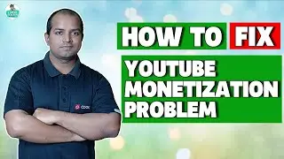 Youtube Monetization Problem | Monetization Problem in Youtube |Youtube Channel Monetization Problem