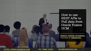 Oracle Fusion Technical Training | Oracle Fusion Technical Tutorials | Oracle Fusion HCM REST API