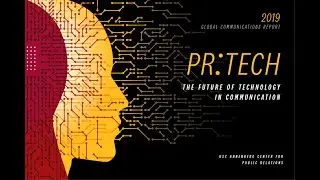PR: Tech, the Future of Technology in Communications - Kenneth Owler Smith Symposium 2019