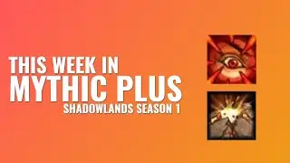 Mythic Plus Week 24: Tyrannical Raging Quaking Prideful