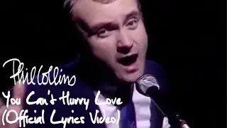 Phil Collins - You Can't Hurry Love (Official lyric video)