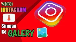 Cara Mendownload Video Instagram Simpan Ke Galeri || Save From ~ HIDDEN TUTORIAL