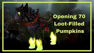 Opening 70 Loot-Filled Pumpkins! Getting the Headless Horseman's Mount for sure this year! WoW 9.0.1