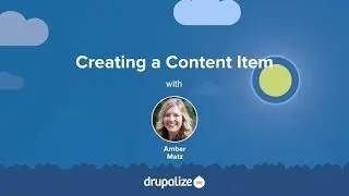 Drupal 8 User Guide: 5.2. Creating a Content Item