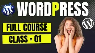 WordPress Free Course { Class-01 } | WordPress | free course Urdu/Hindi