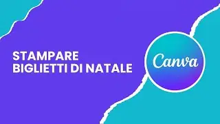Come stampare biglietti di Natale da Canva