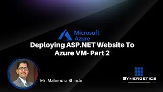 Deploying  ASP.NET Website To Azure VM- Part 2