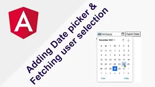 Adding Calendar / Date picker in Angular Application