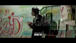 EBK BENZO - LIFE A GAMBLE