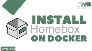 Install HomeBox on Docker using Portainer