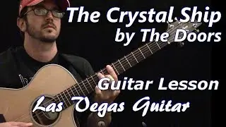 The Crystal Ship by The Doors Guitar Lesson
