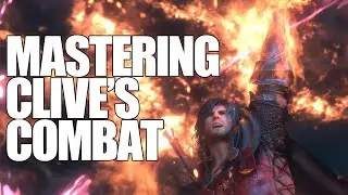 Mastering Final Fantasy XVI's Combat - Basics, Combos, Eikons & More!