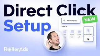 Direct Click: Setting Up a Campaign!🔥