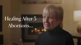 I Had 3 Abortions: Here is My Healing Journey