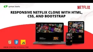 Responsive Netflix Clone with HTML, CSS, and Bootstrap