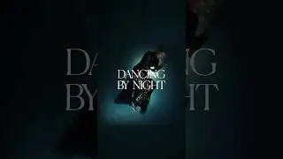Dancing By Night. 07.07.23. 🖤🌙