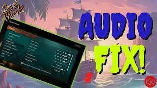 😀 Do This To Fix Sound and Mic Issues In Sea Of Thieves