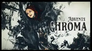 Advents - CHROMA feat. If I Were You (OFFICIAL MUSIC VIDEO)