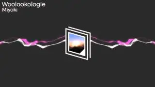 Woolookologie - Miyoki