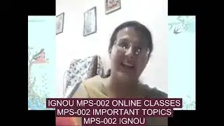 IGNOU MPS-002 ONLINE CLASSES | MPS-002 IMPORTANT TOPICS | MPS-002 IGNOU