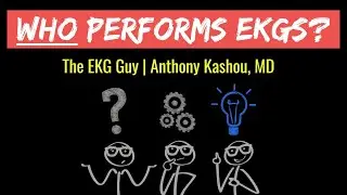 Who performs EKGs (ECGs)? | The EKG Guy