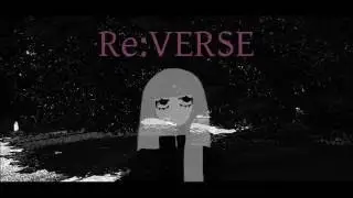 [Megurine Luka V4X English] Re:VERSE [Original Vocaloid Song]