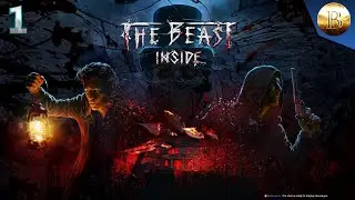 Незванный Гость ▶ The Beast Inside Прохождение 1440p [1]