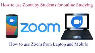 How to use Zoom app Part 02|How to use Zoom as Student|How to use Zoom by Laptop