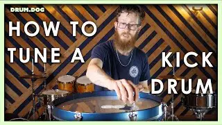 How to Tune A Kick Drum | Drum Dog