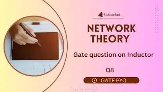 Q8 | Gate question on Inductor|  Network theory gate questions | gate ee #gatepyq