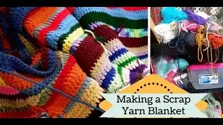 Making a Crochet Scrap Yarn Blanket