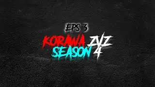 KORAWA ZVZ Season 4 Episode 3 : Back to Home!