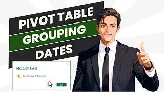 Excel Dates Not Grouping? Try This!