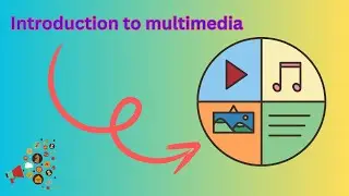 Introduction to multimedia  #multimedia  #computerscience