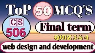 CS506 Top 50 mcqs||cs506 Final Term important mcq's|| cs506 Top mcq's file||cs506 quiz 3 and 4 mcq's