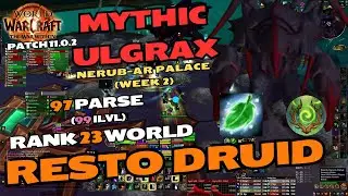 Mythic Ulgrax the Devourer - Resto Druid - Nerub-ar Palace - World of Warcraft The War Within