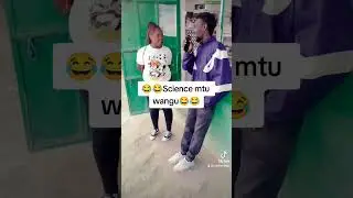 😂huyu hakusoma science 😂