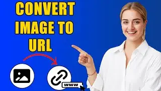 How To Convert Image Into URL Link | Quick & Easy Method