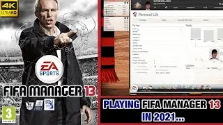 PLAYING FIFA MANAGER 13 IN 2021 | Better than Football Manager?