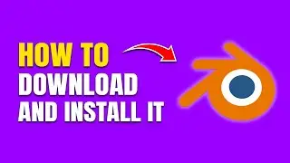 How To Download Blender on Laptop & PC (Windows 11 & 10)
