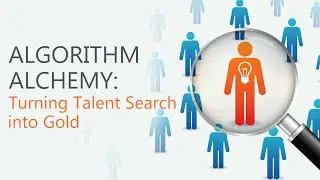 Algorithm Alchemy: Turning Talent Search into Gold