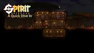 Terraria Spirit Mod - Reforged Quick Dive In!