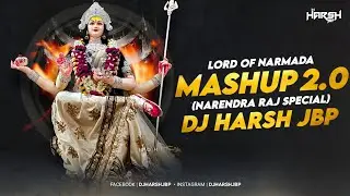 Load Of | Narmada Mashup 2.0 ( Narendra Raj Special) Remix By | Dj Harsh Jbp [ Load Of Narmada vol5]